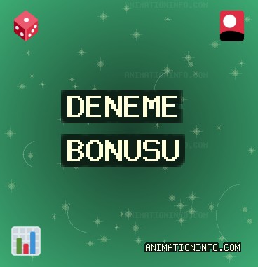 Deneme Bonusu Veren Siteler | animationinfo.com
